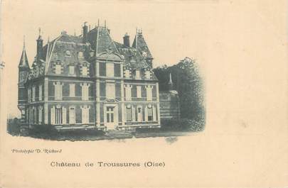 CPA FRANCE 60 "Château de Troussures"