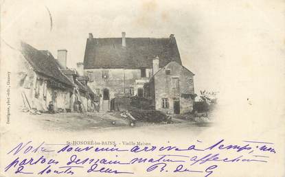 / CPA FRANCE 58 "Saint Honoré les bains, vieille maison"