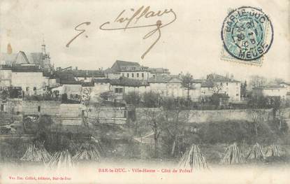 CPA FRANCE 55 "Bar Le Duc, ville Haute"