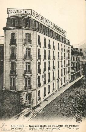 / CPA FRANCE 65 "Lourdes, Nouvel hôtel et Saint Louis de France"