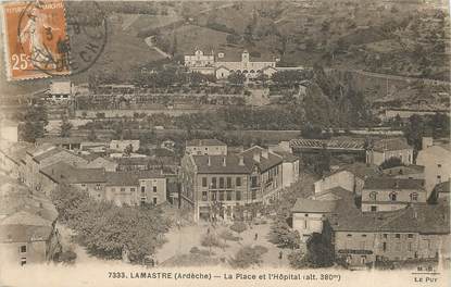 / CPA FRANCE 07 "Lamastre, la place et l'hôpital"