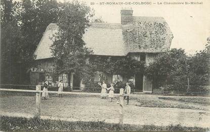 CPA FRANCE 76 "Saint Romain de Colbosc, la chaumière Saint Michel"