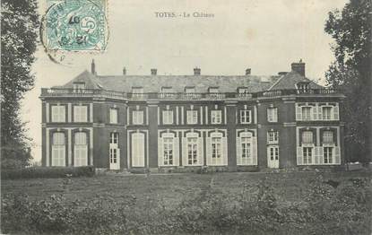 CPA FRANCE 76 "Totes, le château"