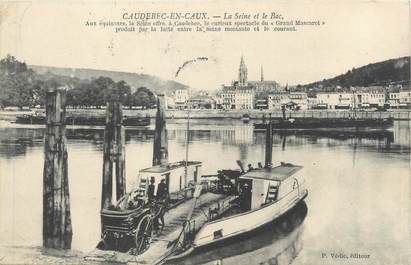 CPA FRANCE 76 "Caudebec en Caux, la seine et le bac"