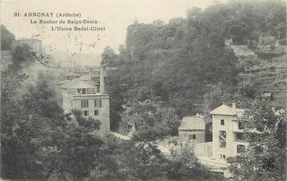 / CPA FRANCE 07 "Annonay, le rocher de Saint Denis, l'usine Badel Clirol"