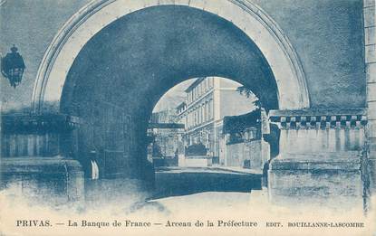 / CPA FRANCE 07 "Privas, la banque de France, arceau de la préfecture"