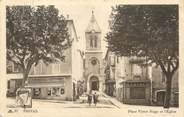 07 Ardeche / CPA FRANCE 07 "Privas, place Victor Hugo et l'église"