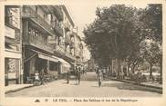 07 Ardeche / CPA FRANCE 07 "Le Teil, place des Sablons et rue de la République"