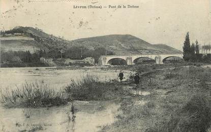 / CPA FRANCE 26 "Livron, pont de la Drôme"