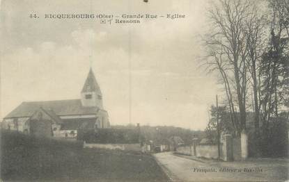 CPA FRANCE 60 "Ricquebourg, grande rue, église"