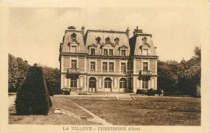 CPA FRANCE 60 "La Tolloye, Compiègne"