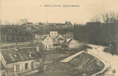 CPA FRANCE 60 "Crepy en Valois, route de Mermont"