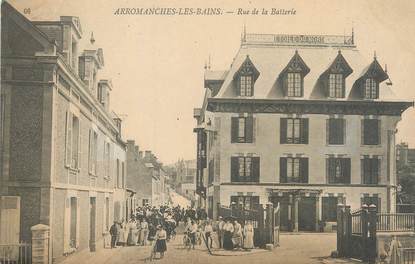CPA FRANCE 14 "Arromanches Les Bains, rue de la Batterie"