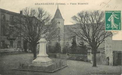 / CPA FRANCE 26 "Grand Serre, place Bizarelli"