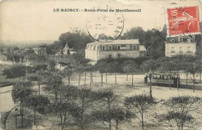 CPA FRANCE 93 "Le Raincy, Rond Point de Montfermeil"