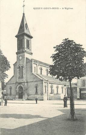 CPA FRANCE 93 "Rosny sous Bois, l'église"