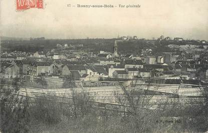 CPA FRANCE 93 "Rosny sous Bois, vue générale"