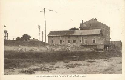 CPA FRANCE 14 "Saint Aubin sur Mer, colonie Franco Américaine"