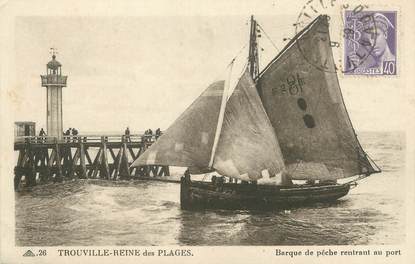 CPA FRANCE 14 "Trouville Reine des Plages, barque de pêche" / BATEAU