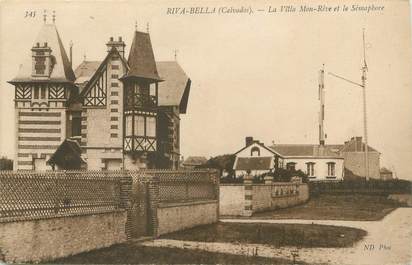 CPA FRANCE 14 "Ouistreham Riva Bella, la villa Mon rêve et le Sémaphore"