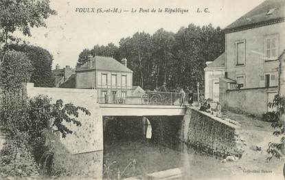 / CPA FRANCE 77 "Voulx, le pont de la république"