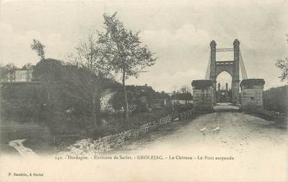 CPA FRANCE 24 "Grolejac, le château, le pont suspendu"