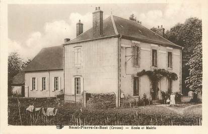 CPA FRANCE 23 "Saint Pierre le Bost, école et mairie" / USAGE TARDIF