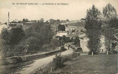 CPA FRANCE 44 "Le Pallet, la Rochelle et les coteaux"