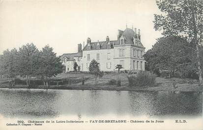 CPA FRANCE 44 "Fay de Bretagne, château de la Joue"