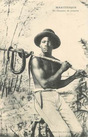 CPA MARTINIQUE "Chasseur de serpent"