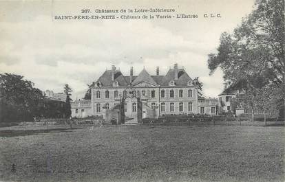 CPA FRANCE 44 "Saint Père en Retz, château de la Verrie, l'entrée"