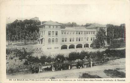 CPA FRANCE 44 "La Baule les Pins, maison de vacances de Saint Maur des Fossés"