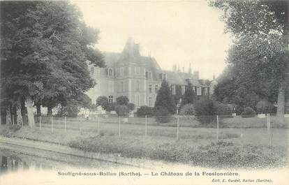 CPA FRANCE 72 "Souligné sous Ballon, le château de la Freslonnière"
