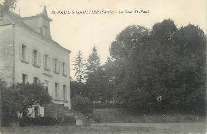 CPA FRANCE 72 "Saint Paul le Gauthier, le cour Saint Paul"