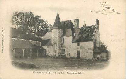 CPA FRANCE 72 "Saint Pierre de Lorouer, château de Follet"