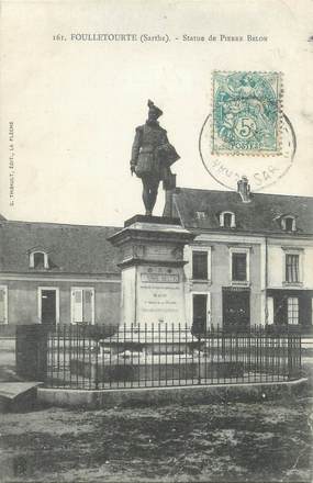 CPA FRANCE 72 "Fouilletourte, statue de Pierre Belon"