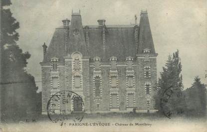 CPA FRANCE 72 "Parigné l'Evêque, château de Montbray"