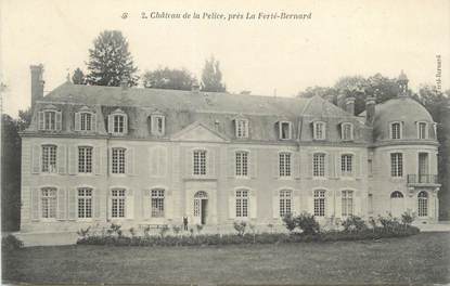 CPA FRANCE 72 "La Ferté Bernard, château de la Pelice "