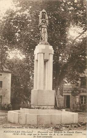 / CPA FRANCE 43 "Raucoules" / MONUMENT AUX MORTS