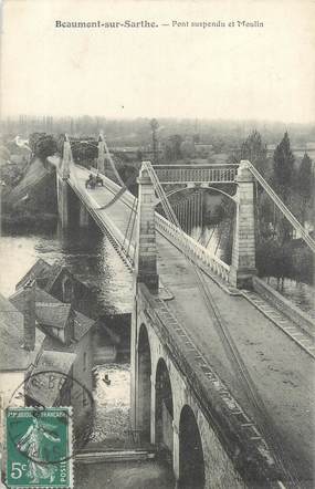 CPA FRANCE 72 "Beaumont sur Sarthe, pont suspendu et moulin"