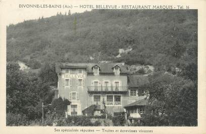 CPA FRANCE 01 "Divonne les Bains, hôtel Bellevue, restaurant Marquis"