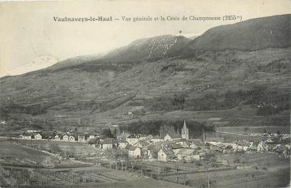 CPA FRANCE 38 "Vaulnaveys le Haut, Vue générale et la croix de Champrousse"