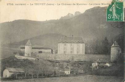 CPA FRANCE 38 "Le Touvet, le château de Marcieu, le vieux moulin"