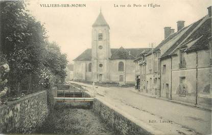 / CPA FRANCE 77 "Villiers sur Morin, la rue de Paris et l'église"