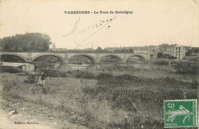 / CPA FRANCE 77 "Varréddes, le pont de Germigny"