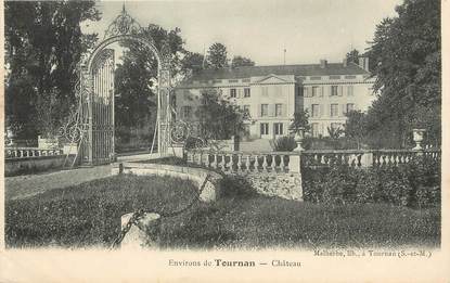 / CPA FRANCE 77 "Environs de Tournan, château"