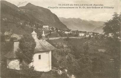 CPA FRANCE 73 "Saint Jean de Belleville, chapelle miraculeuse de Notre Dame des Grâces et Villarly"