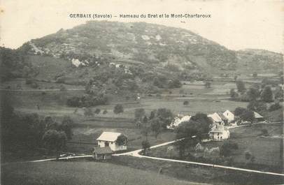 CPA FRANCE 73 "Gerbaix, hameau du Bret et le Mont Charfaroux"