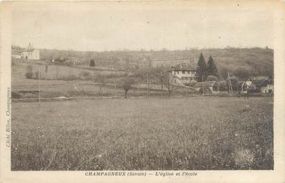 CPA FRANCE 73 "Champagneux, l'église et l'école"