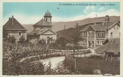 CPA FRANCE 73 "Saint Pierre de Curtille, église et mairie"